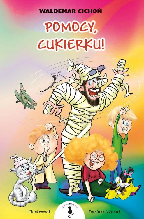 Pomocy, Cukierku!, Waldemar Cichoń