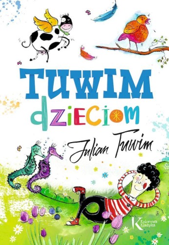 Tuwim dzieciom, Julian Tuwim