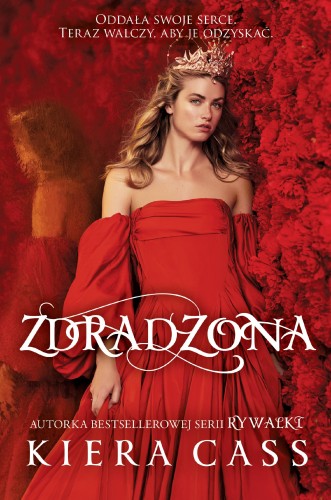 Zdradzona, Kiera Cass
