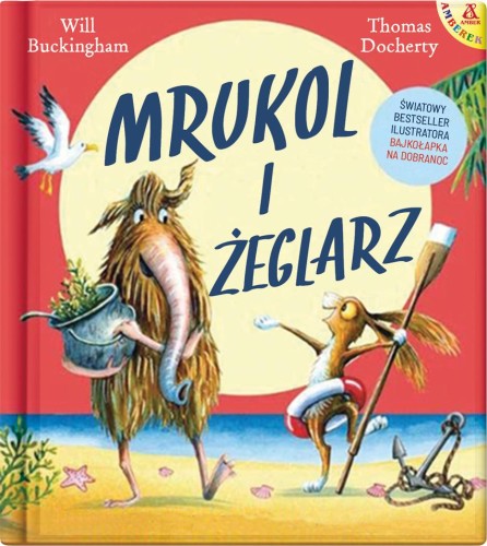Mrukol i Żeglarz, Will Buckingham,Thomas Docherty