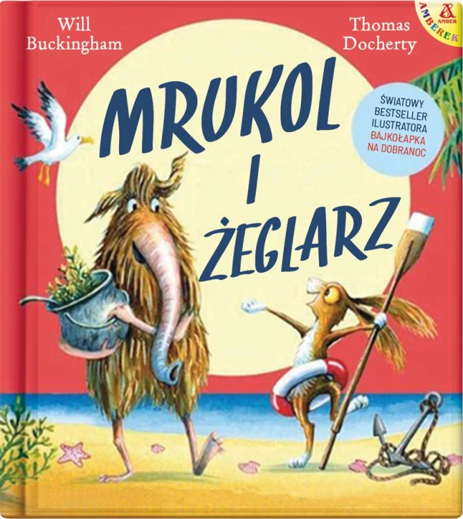 Mrukol i Żeglarz, Will Buckingham,Thomas Docherty