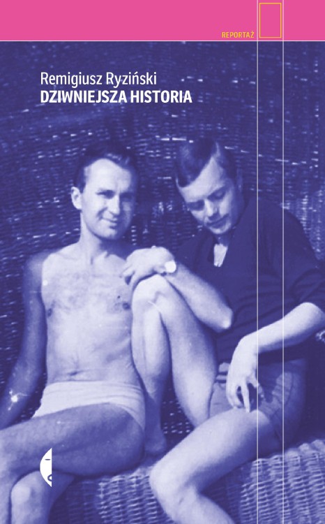 Dziwniejsza historia wyd. 2, Remigiusz Ryziński