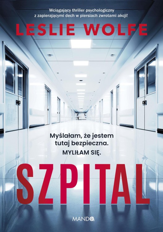 Szpital, Leslie Wolfe