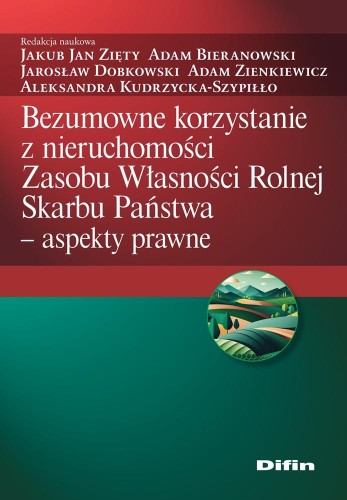 Bezumowne korzystanie z nieruchomości Zasobu...
