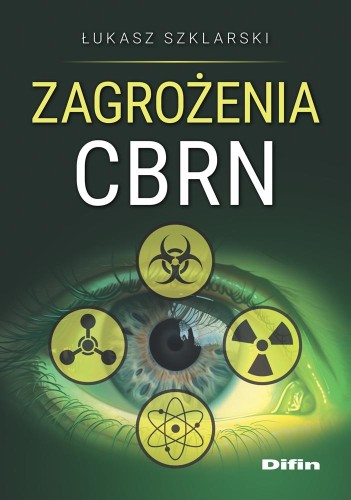 Zagrożenia CBRN (M), Łukasz Szklarski