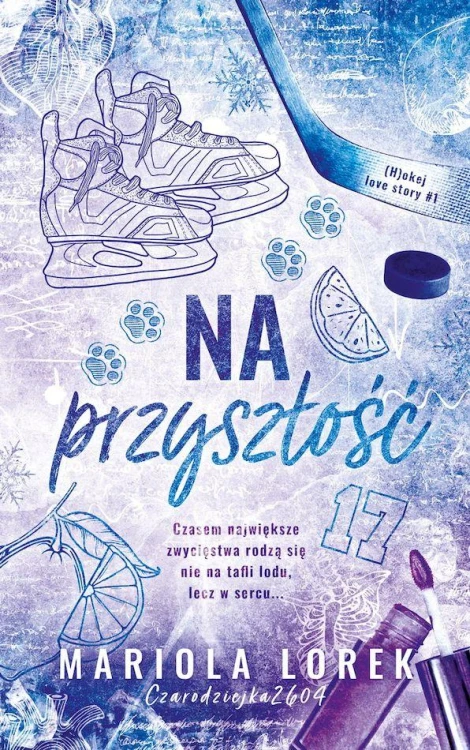 Na przyszłość, Mariola Lorek