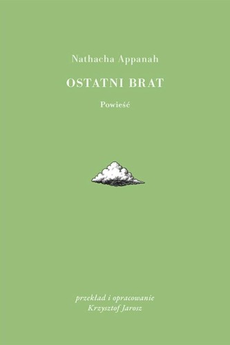 Ostatni brat, Nathacha Appanah