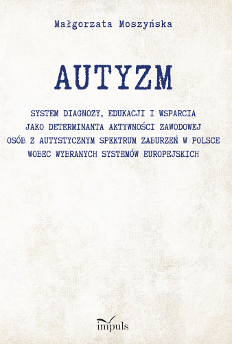 AUTYZM System diagnozy edukacji i wsparcia...