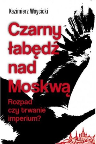 Czarny łabędź nad Mokswą Rozpad czy trwanie...