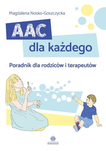 Aac dla każdego, Magdalena Nosko-Goszczycka