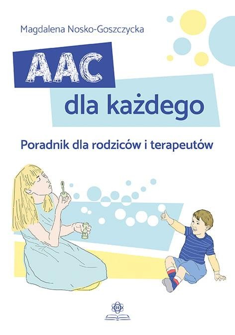 Aac dla każdego, Magdalena Nosko-Goszczycka