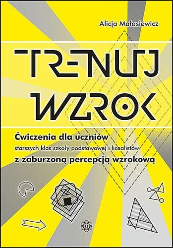 Trenuj wzrok, Alicja Małasiewicz