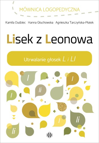 Lisek z Leonowa Utrwalanie głosek L i LI...