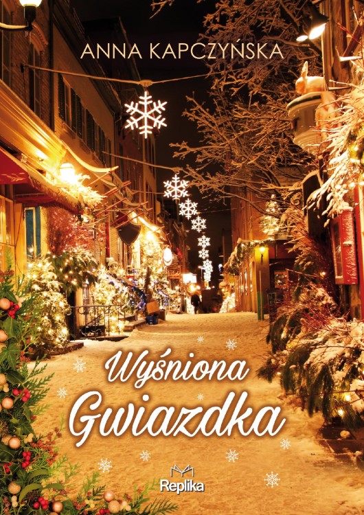 Wyśniona Gwiazdka, Anna Kapczyńska