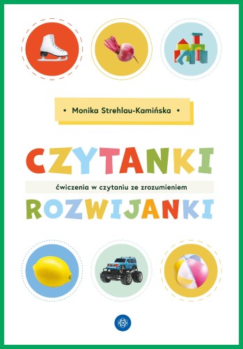 Czytanki-rozwijanki Ćwiczenia w czytaniu ze...