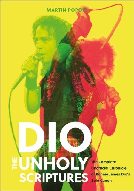 DIO: The Unholy Scriptures, Martin Popoff
