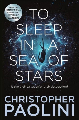 To Sleep in a Sea of Stars, Christopher Paolini