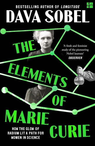 The Elements of Marie Curie. How the Glow of...