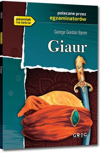 Giaur. Lektura z opracowaniem, George Byron