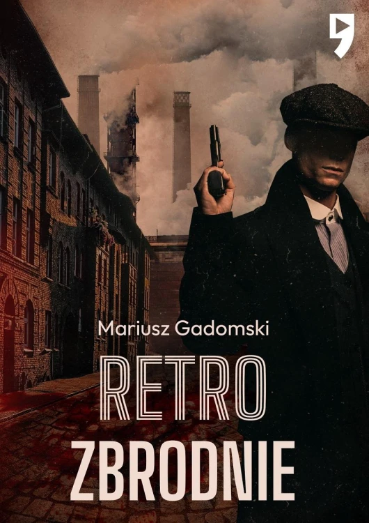 Retrozbrodnie, Mariusz Gadomski