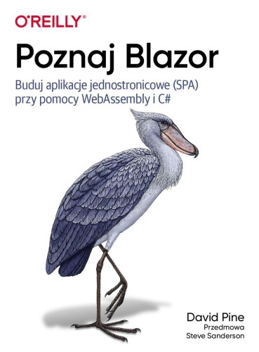Poznaj Blazor. Buduj jednostronicowe aplikacje...