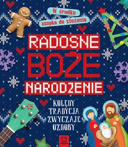 Radosne Boże Narodzenie, Opracowanie zbiorowe