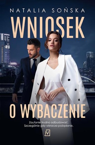 Wniosek o wybaczenie, Natalia Sońska