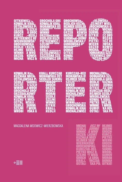 Reporterki, Magdalena Wdowicz-Wierzbowska