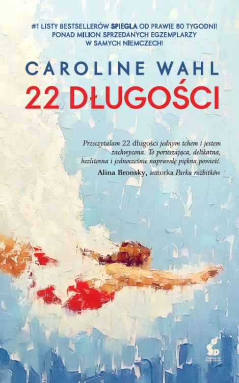 22 długości, Caroline Wahl