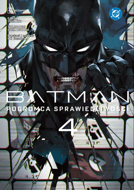 Pogromca sprawiedliwości. Batman.  Tom 4