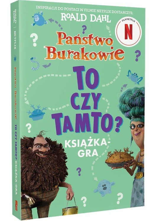 Państwo Burakowie. To czy tamto?, Roald Dahl