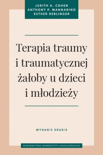 Terapia traumy i traumatycznej żałoby u dzieci...