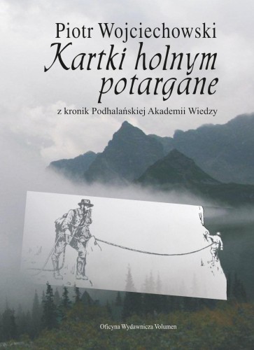Kartki holnym potargane z kronik Podhalańskiej...
