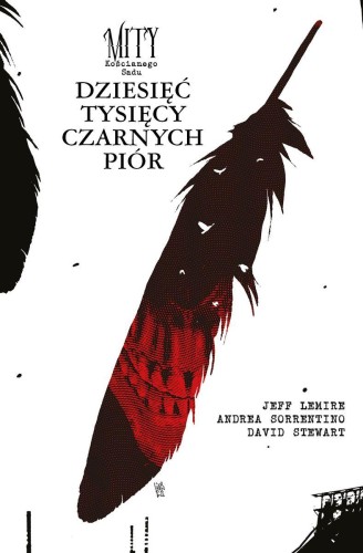 Mity Kościanego Sadu. Dziesieć tysięcy...