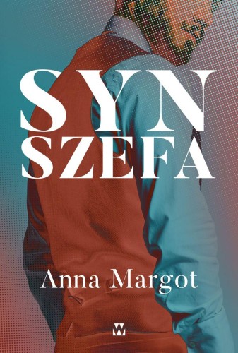 Syn szefa, Anna Margot