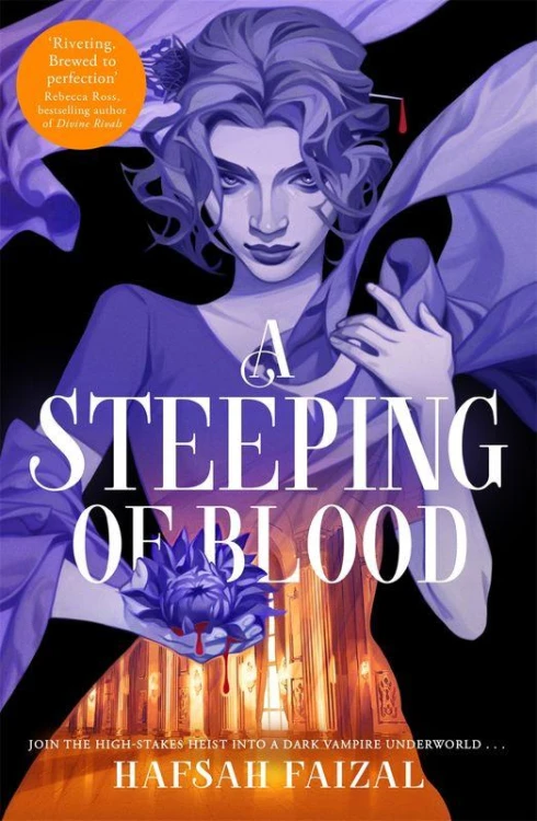 A Steeping of Blood, Hafsah Faizal
