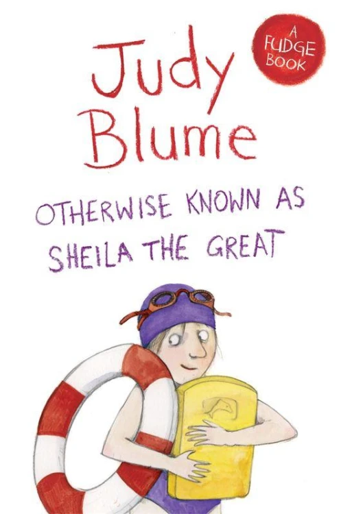 Otherwise Known as Sheila the Great, Judy Blume