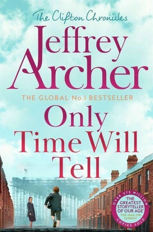 Only Time Will Tell, Jeffrey Archer
