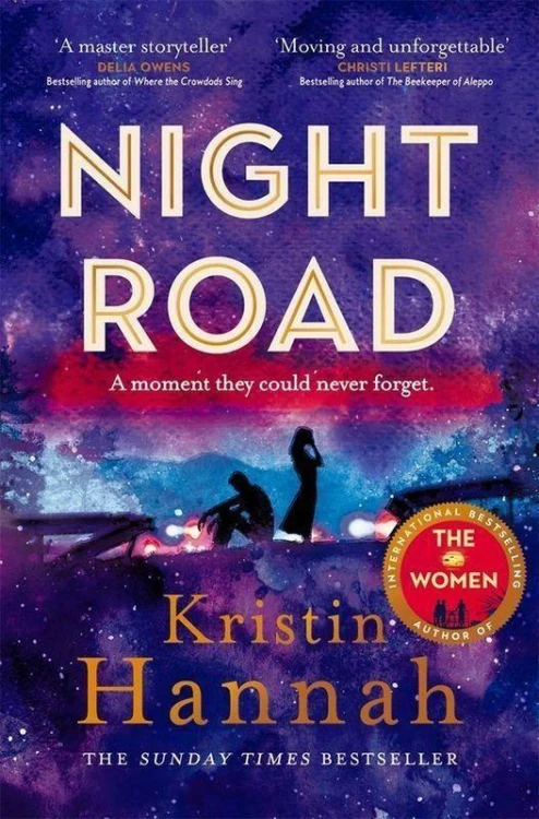 Night Road, Kristin Hannah