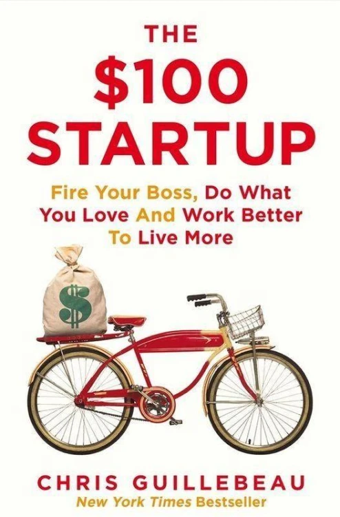 The $100 Startup, Chris Guillebeau