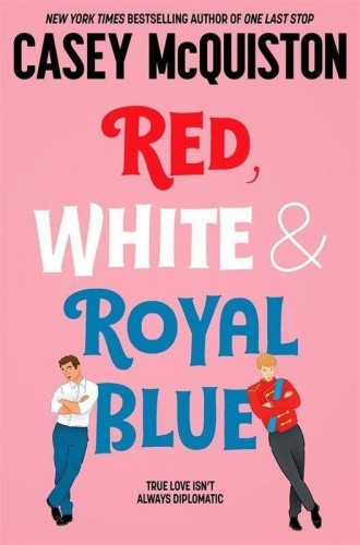 Red, White & Royal Blue, Casey McQuiston