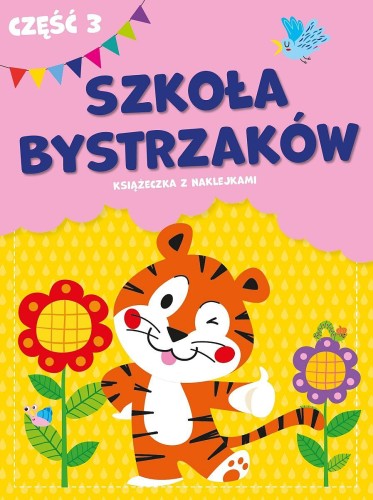 Szkoła bystrzaków. Część 3, Opracowanie zbiorowe