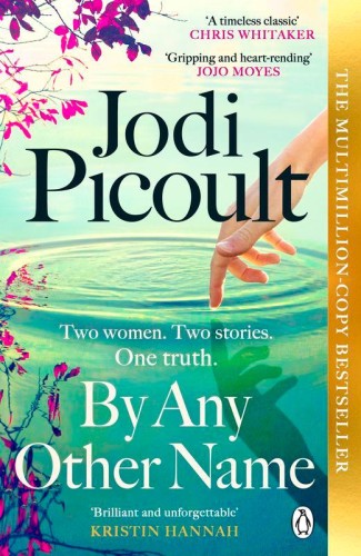 By Any Other Name wer. angielska, Jodi Picoult