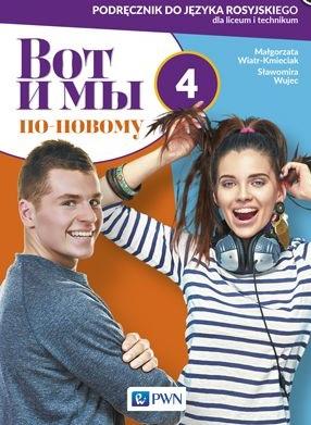 Wot i my po nowomu 4 Podręcznik do języka...