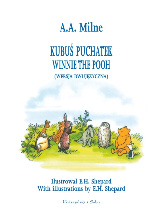 Kubuś Puchatek. Winnie the Pooh wer....