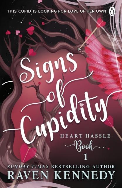 Signs of Cupidity wer. angielska, Raven Kennedy