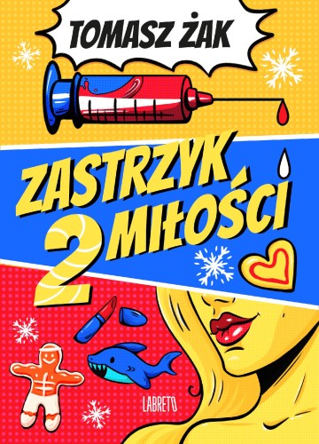 Zastrzyk miłości 2, Tomasz Żak
