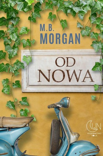 Od nowa, M.B.Morgan