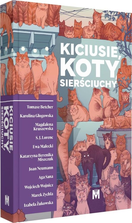 Kiciusie, koty, sierściuchy, Opracowanie zbiorowe
