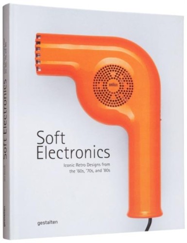 Soft Electronics. Iconic Retro Designs from...